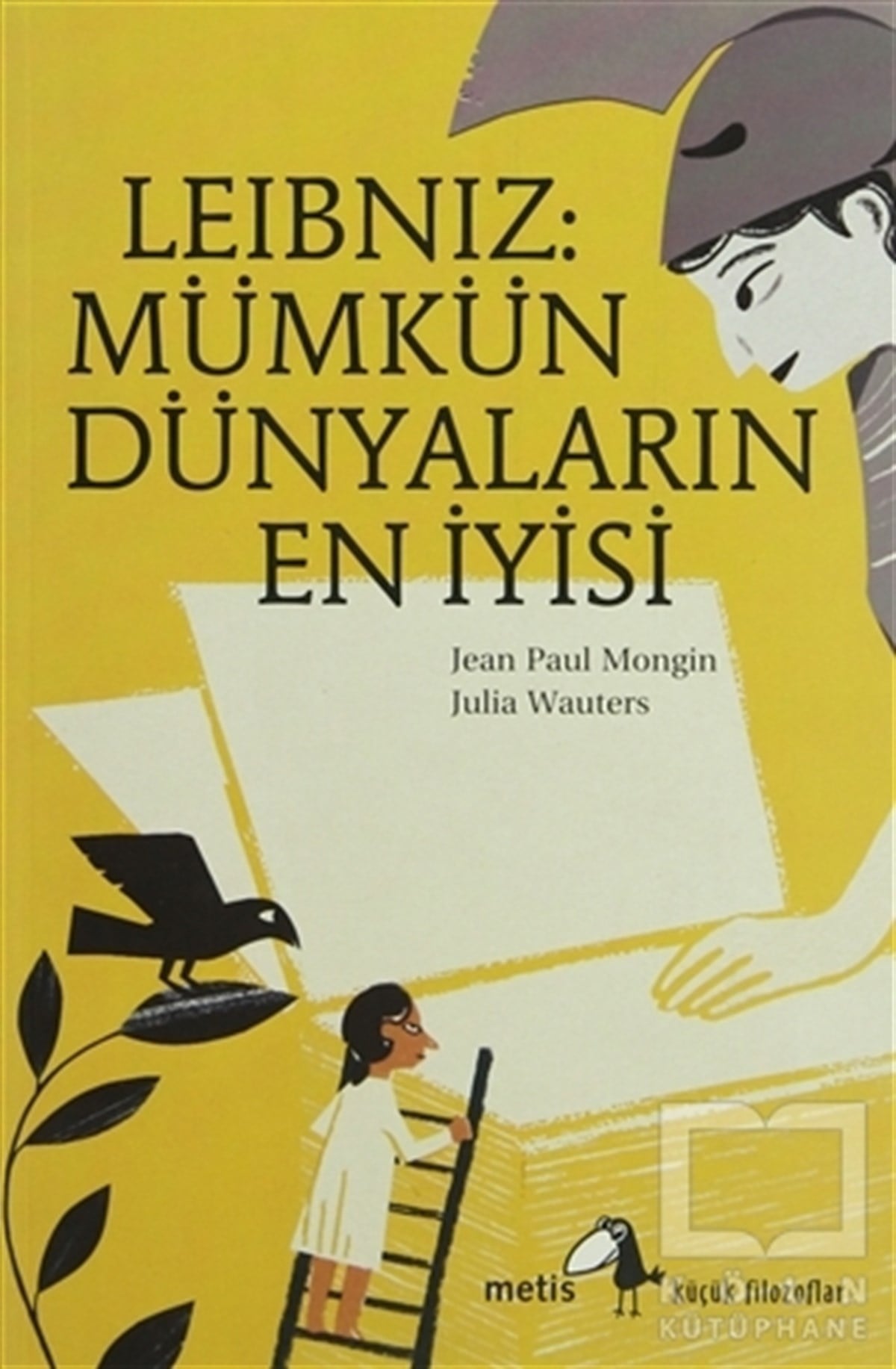 Jean Paul MonginDiğerLeibniz: Mümkün Dünyaların En İyisi