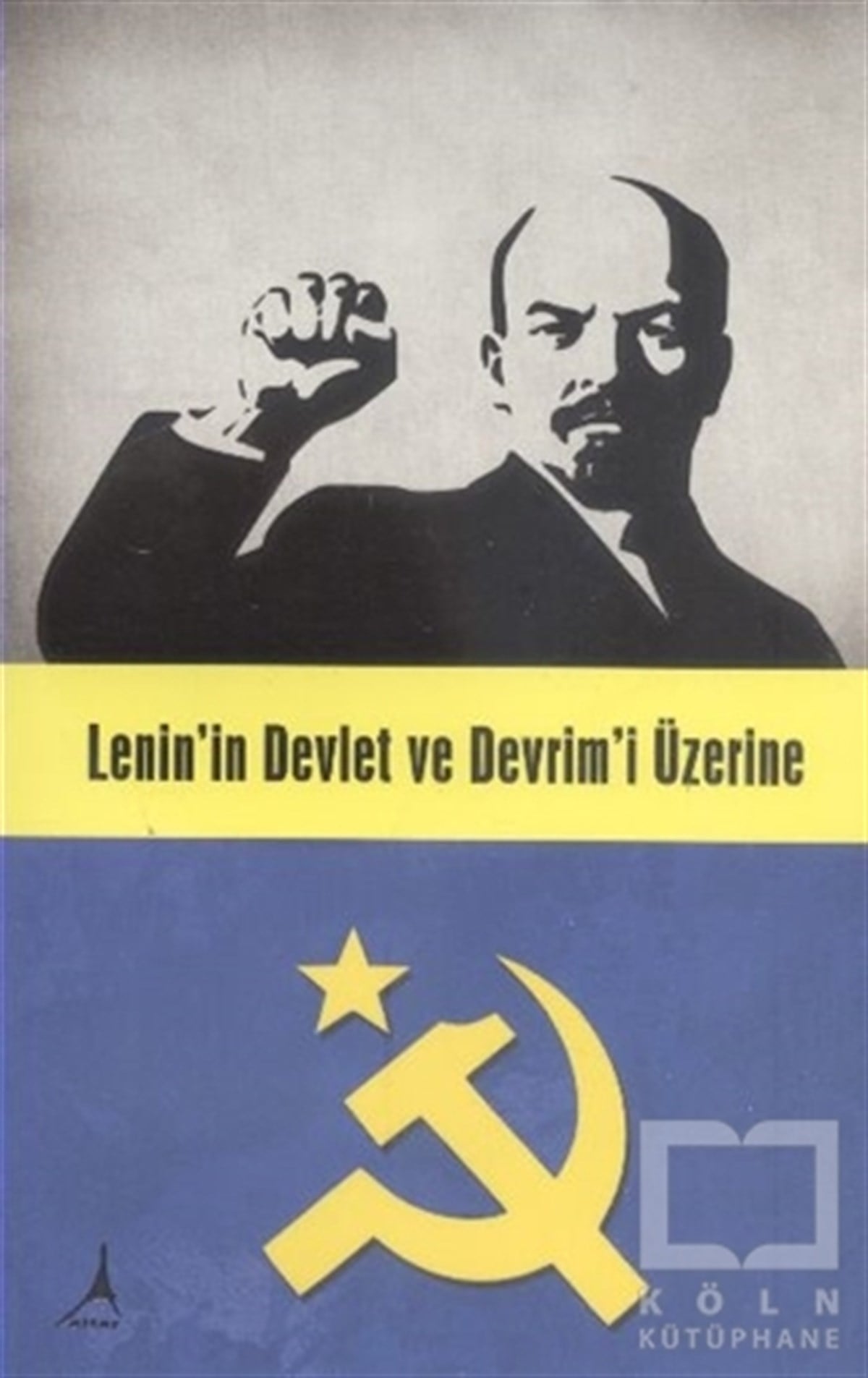 KomisyonSol HareketlerLenin'in Devlet ve Devrim'i Üzerine