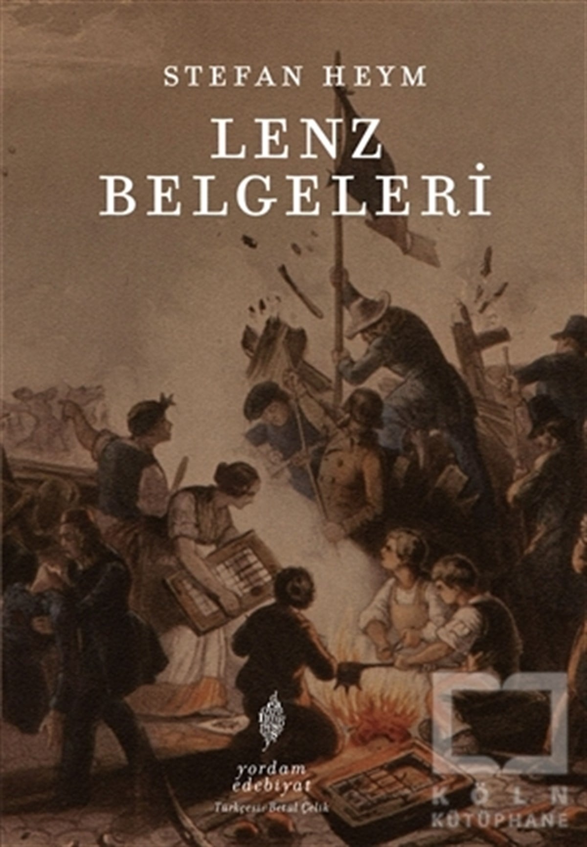 Stefan HeymTürkçe RomanlarLenz Belgeleri