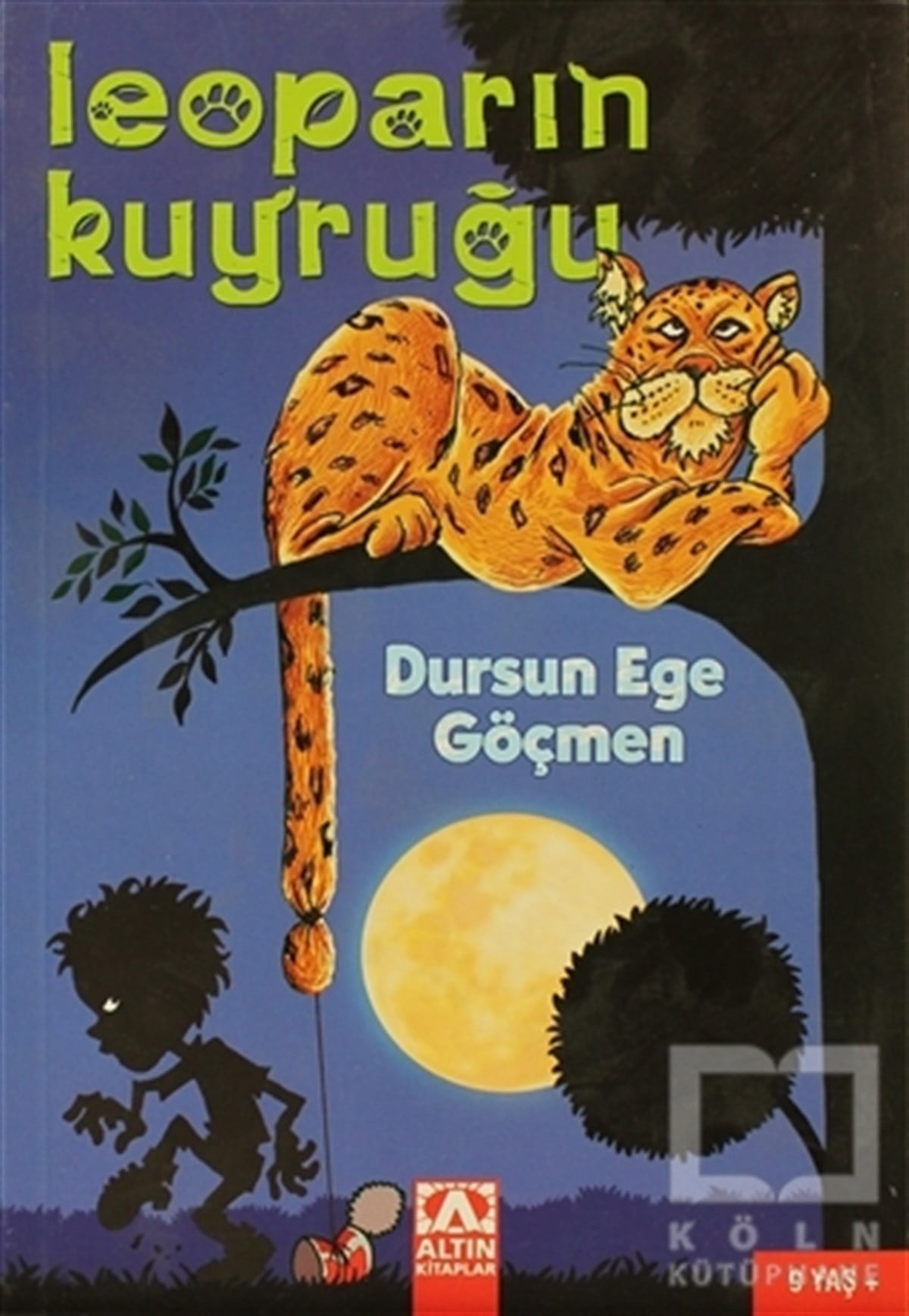 Dursun Ege GöçmenHikayelerLeoparın Kuyruğu