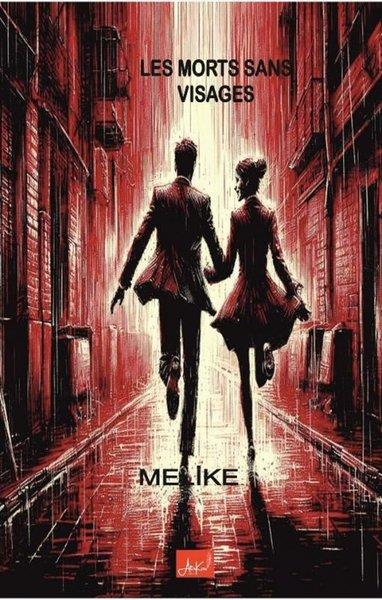 MelikeFrenchLes Morts Sans Visages - Midi Boy