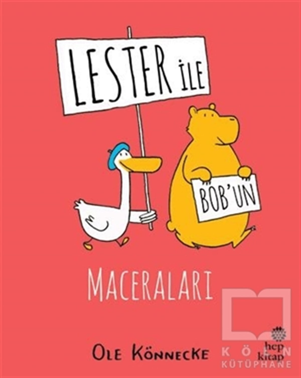 Ole KönneckeRoman-ÖyküLester ile Bob'un Maceraları