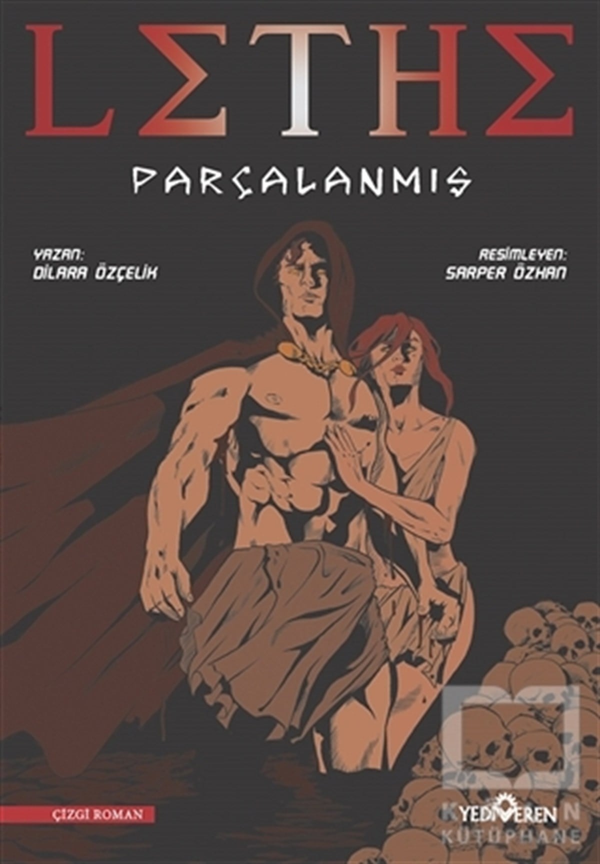 Dilara ÖzçelikÇocuk Çizgi RomanlarıLethe - Parçalanmış