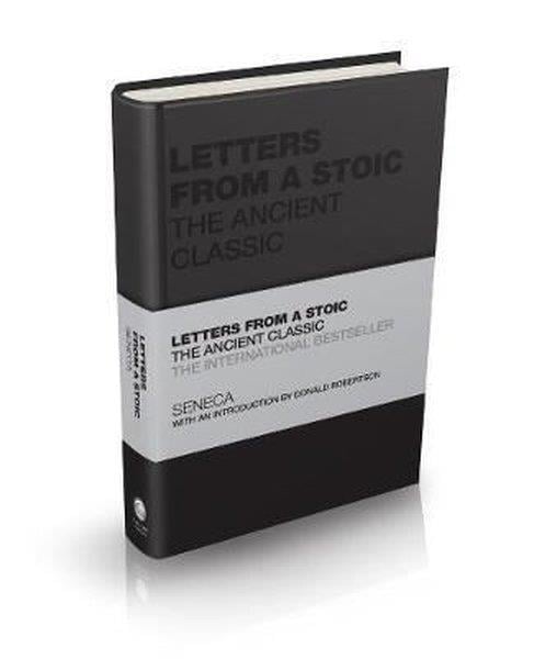 SenecaPhilosophy FictionLetters from a Stoic - The Ancient Classic