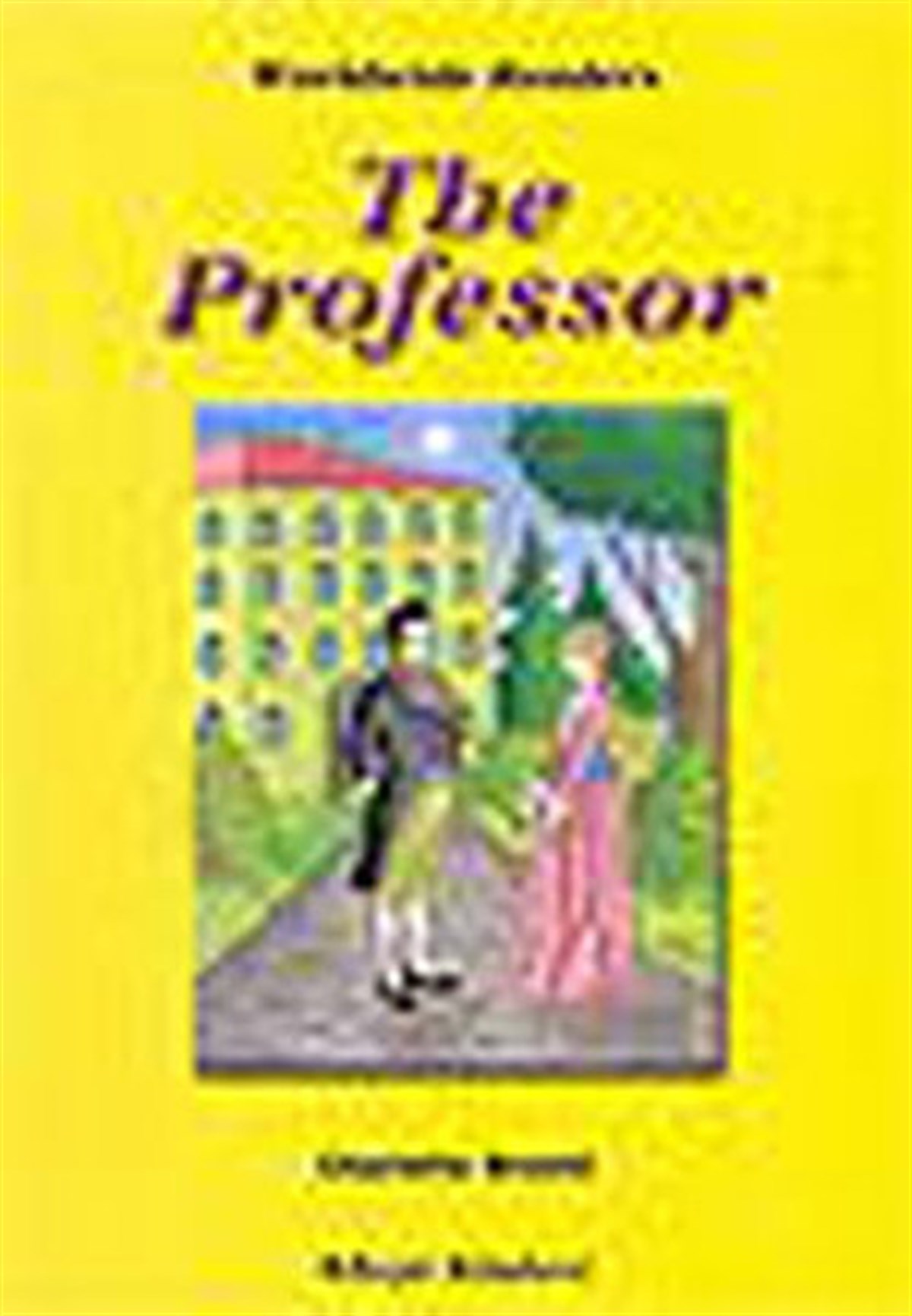 Elif KahramanGraded ReadersLevel-6/The Professor