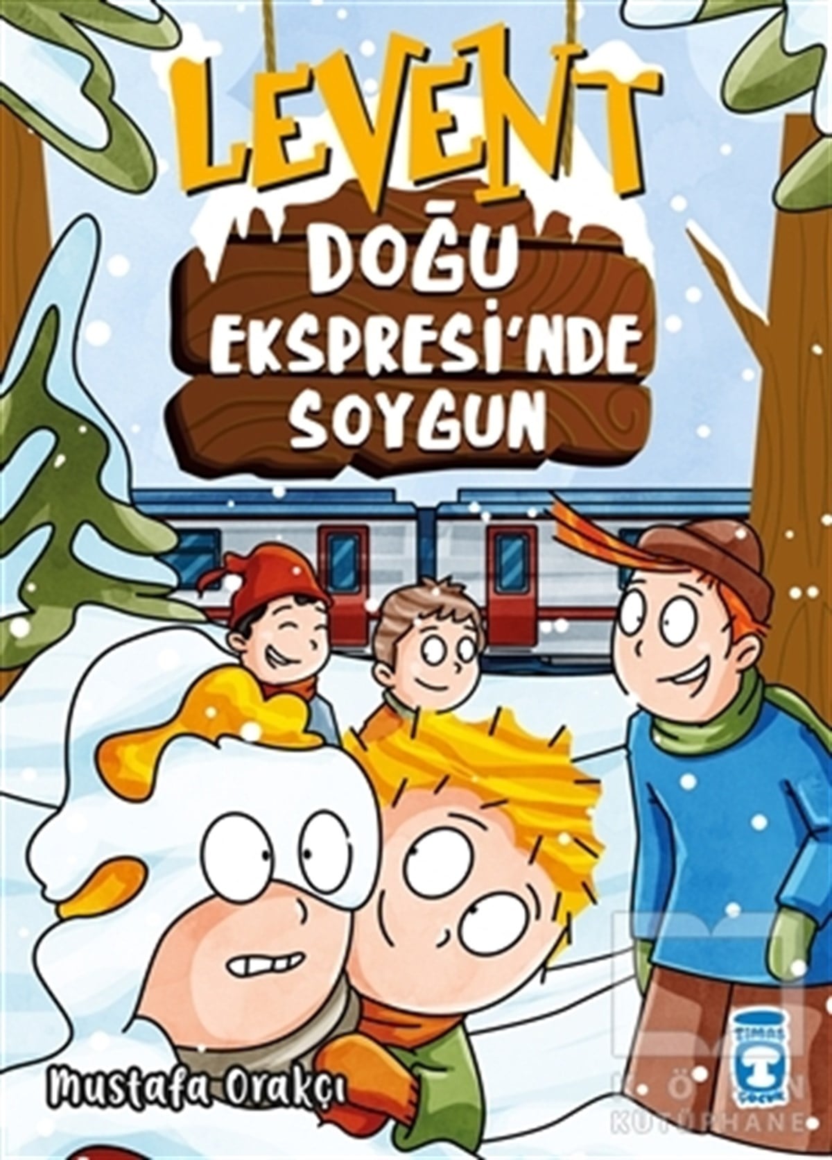 Mustafa OrakçıÇocuk RomanlarıLevent Doğu Ekspresinde Soygun