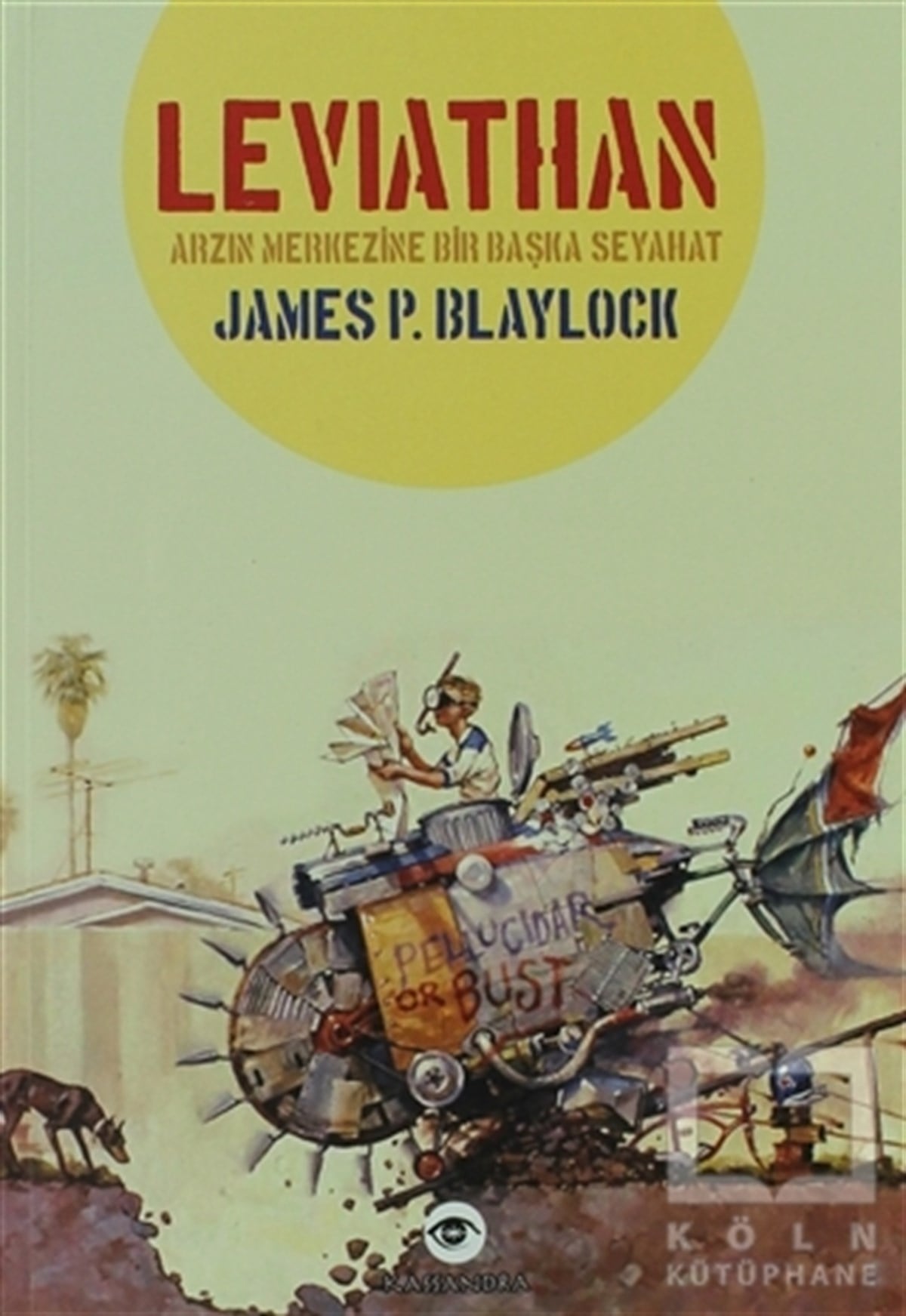 James P. BlaylockFantastikLeviathan
