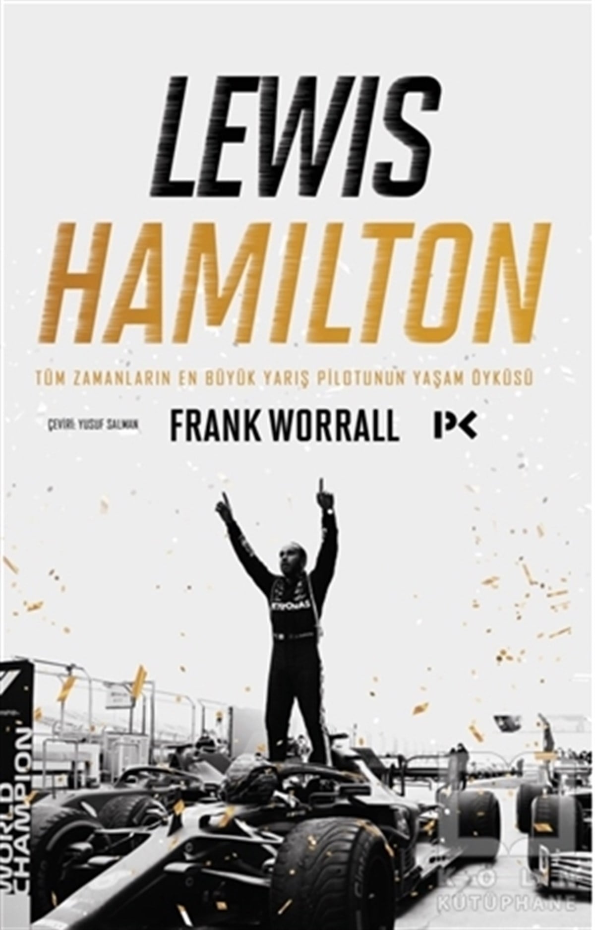 Frank WorrallSpor KitaplarıLewis Hamilton