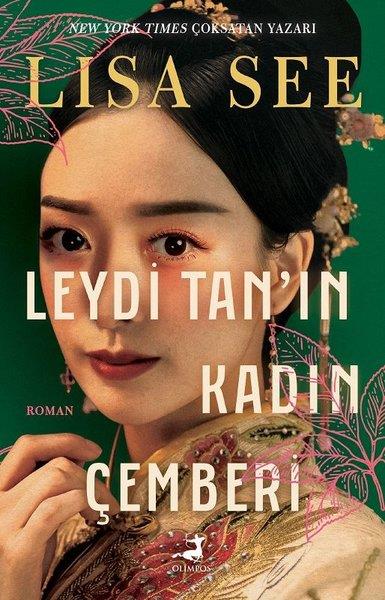 Lisa SeeDünya RomanLeydi Tan'ın Kadın Çemberi