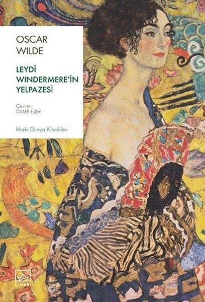 Oscar WildeDünya KlasikleriLeydi Windermere'in Yelpazesi