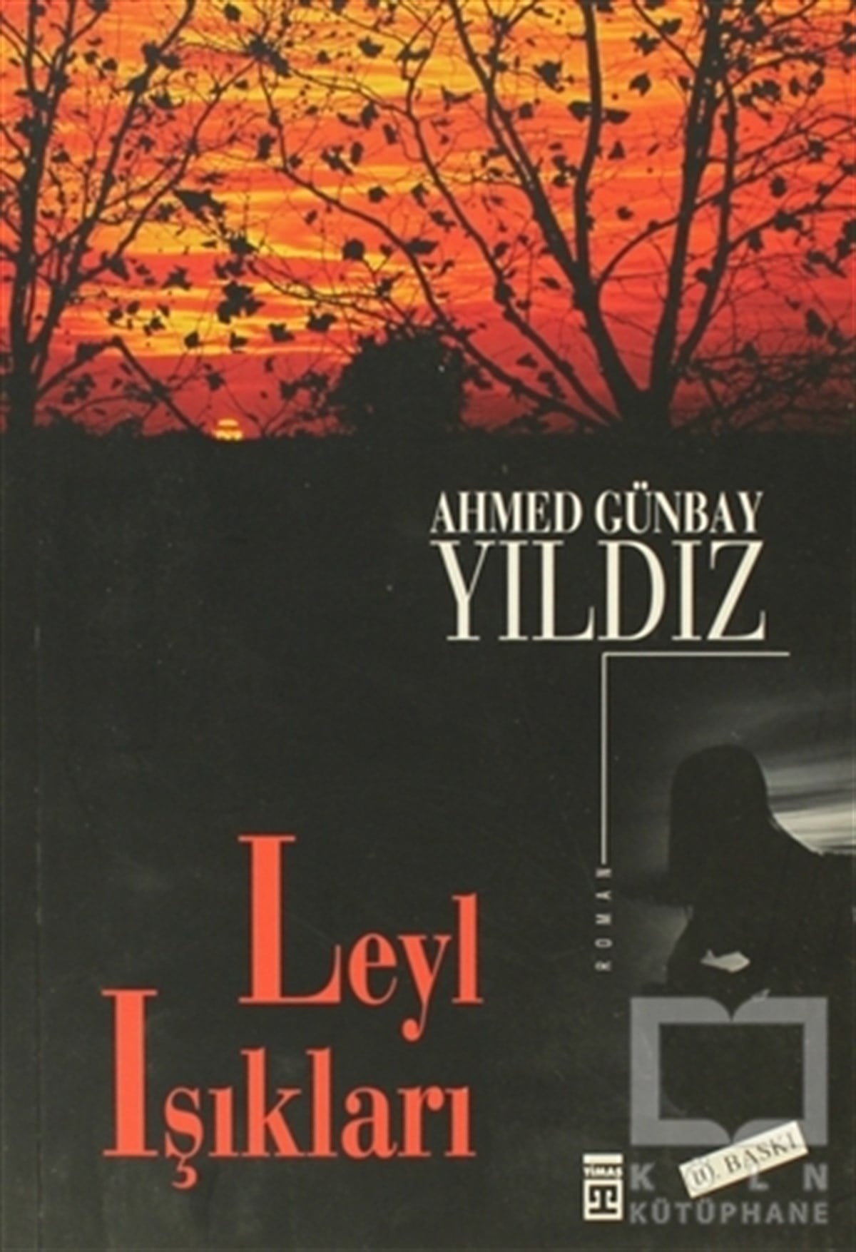 Ahmed Günbay YıldızTürk EdebiyatıLeyl Işıkları