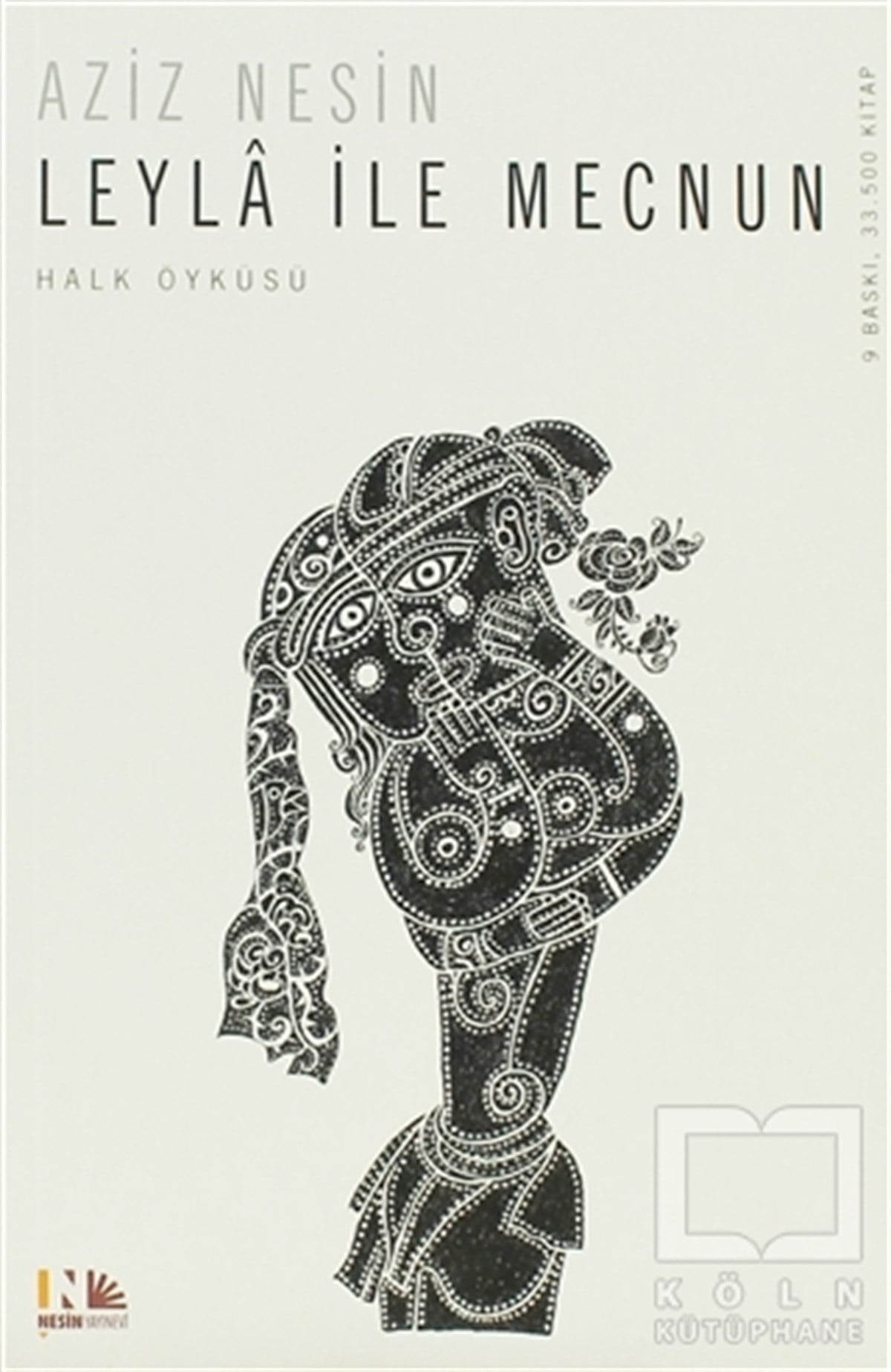 Aziz NesinDivan Edebiyatı - Halk EdebiyatıLeyla İle Mecnun