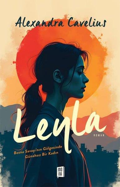 Alexandra CaveliusDünya RomanLeyla