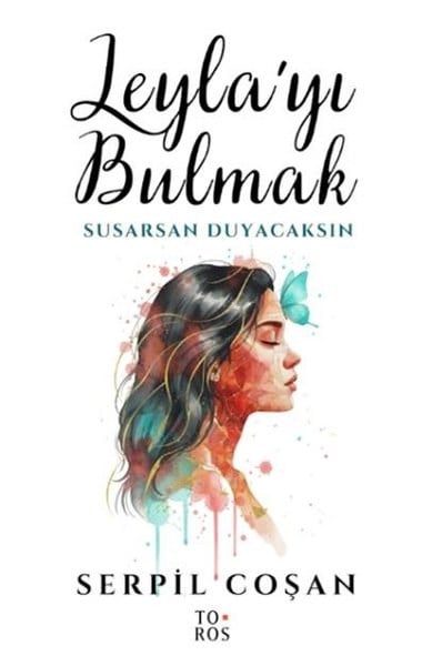 Serpil CoşanTürk RomaniLeyla'yı Bulmak
