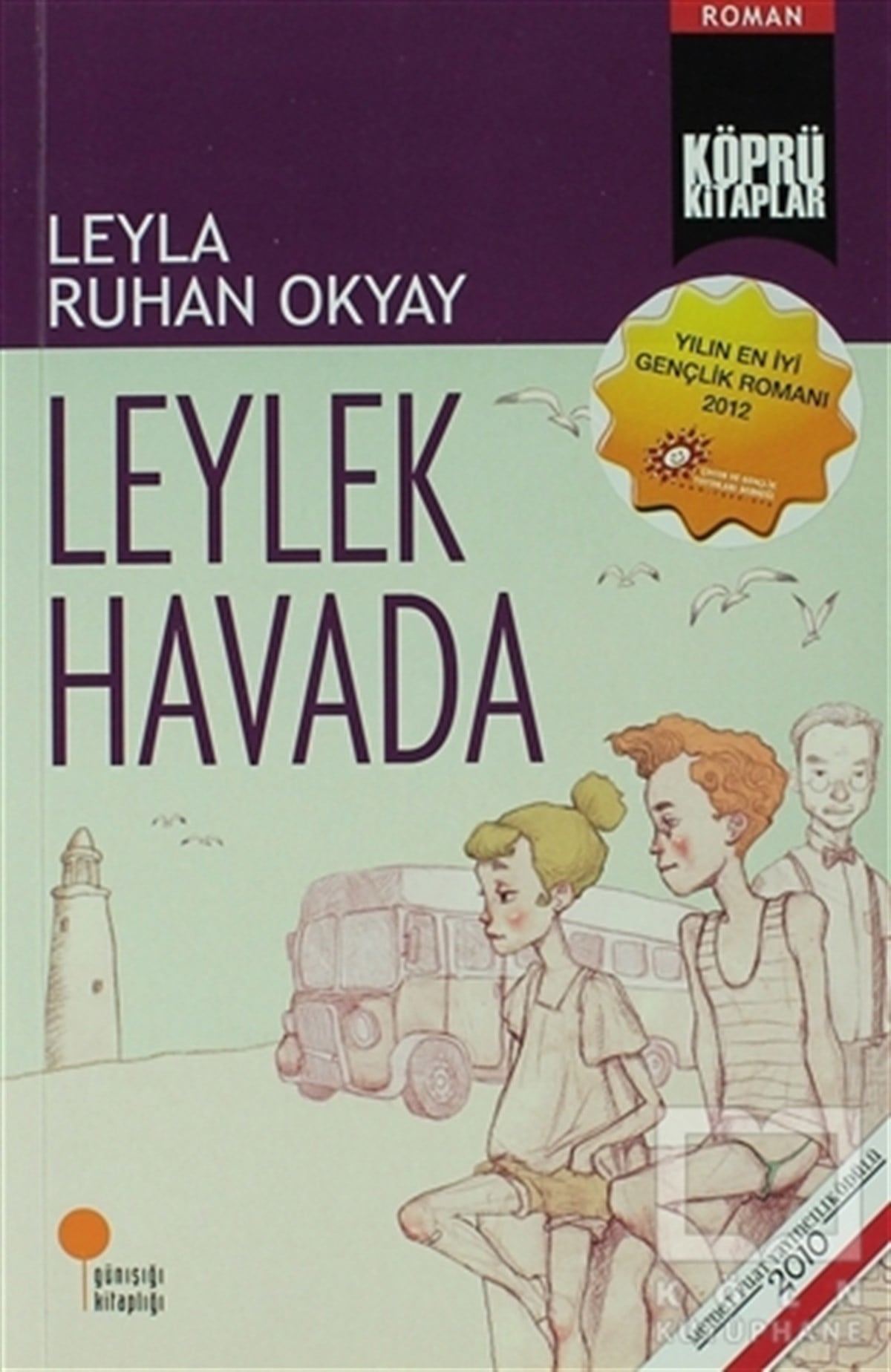 Leyla Ruhan OkyayHikayelerLeylek Havada