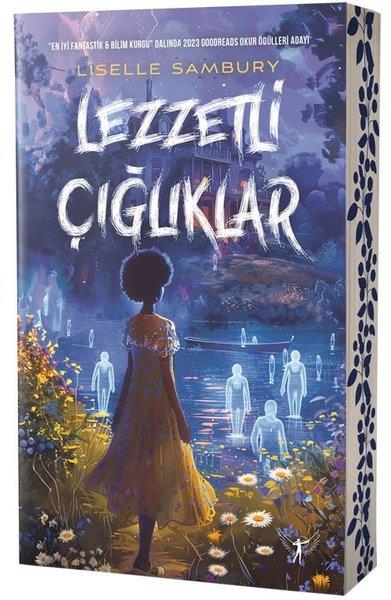 Liselle SamburyFantastik Kitaplar & Fantastik RomanlarLezzetli Çığlıklar