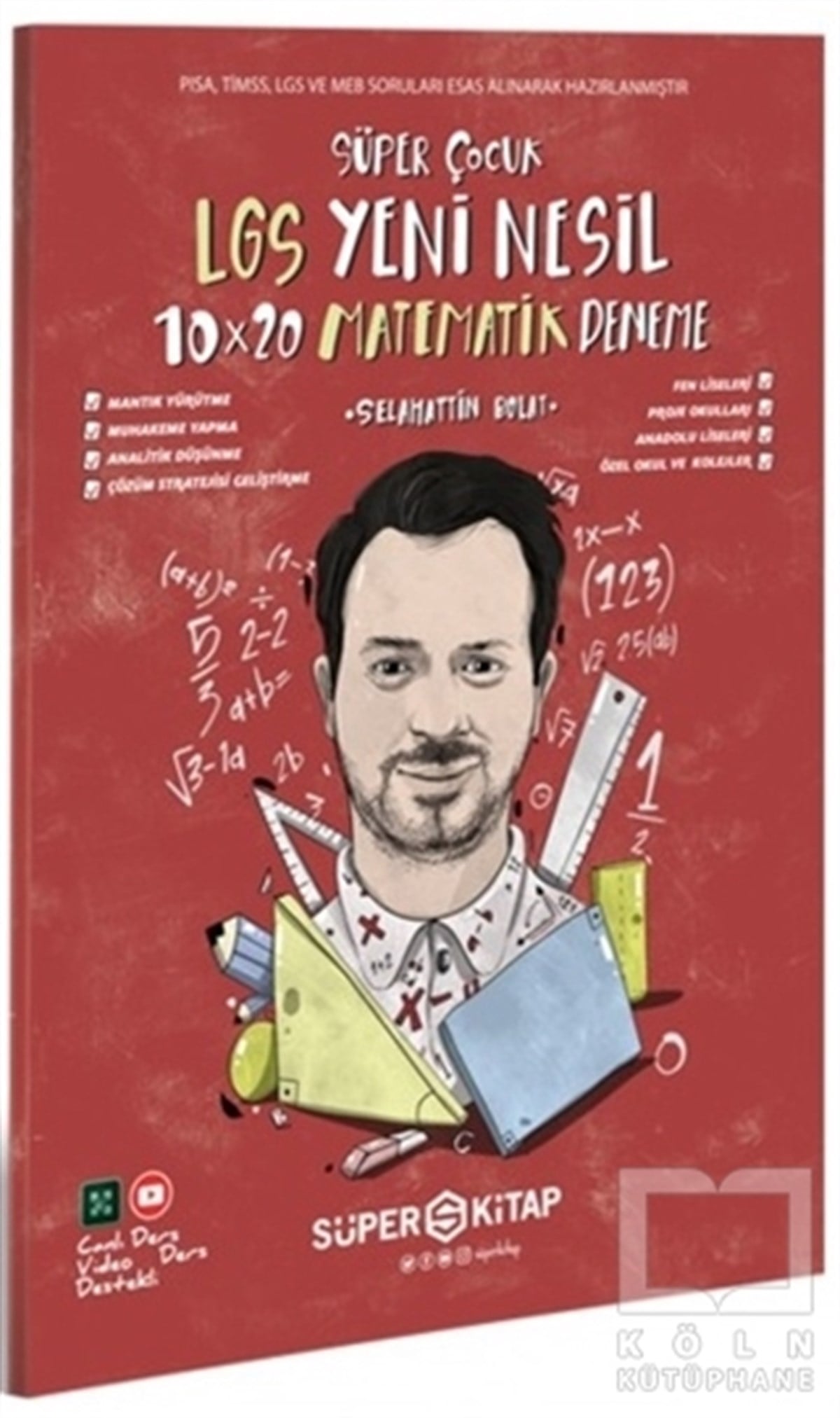 Selahattin BolatSınavlara Hazırlık KitaplarıLGS Süper Çocuk Yeni Nesil 10x20 Matematik Deneme