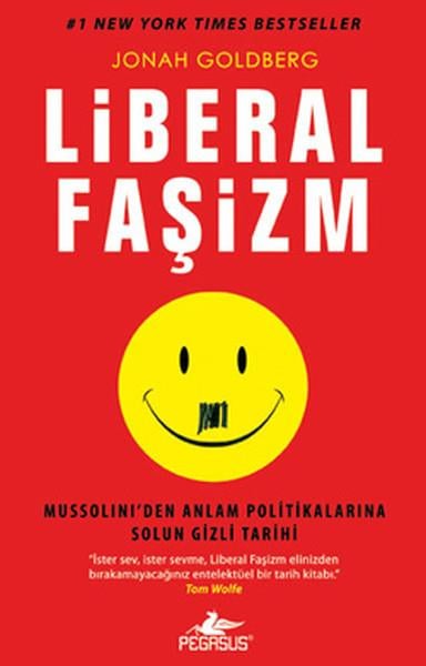 Jonah GoldbergGenel Politika & Siyaset Bilim & Siyaset Tarihi KitaplarıLiberal Faşizm