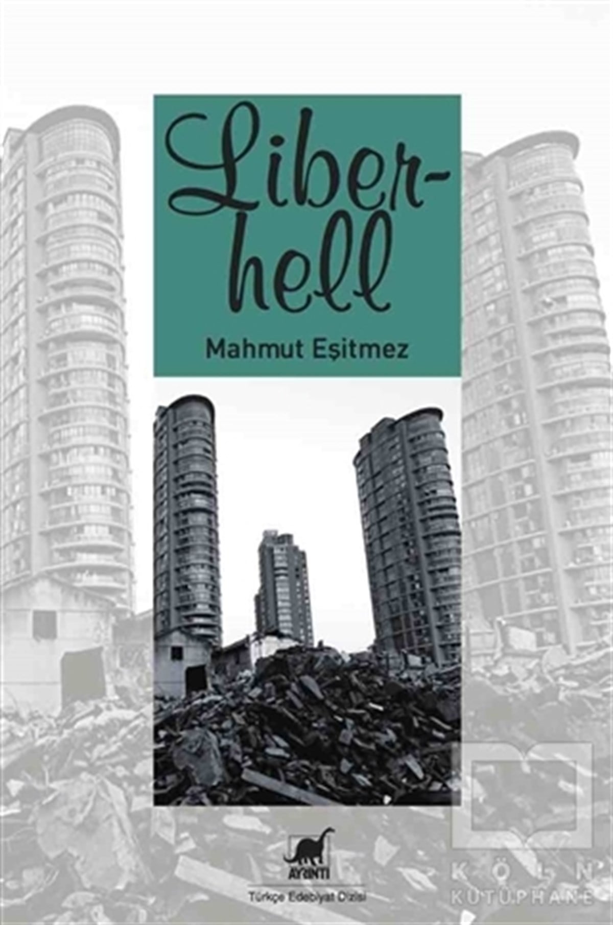 Mahmut EşitmezRomanLiberhell