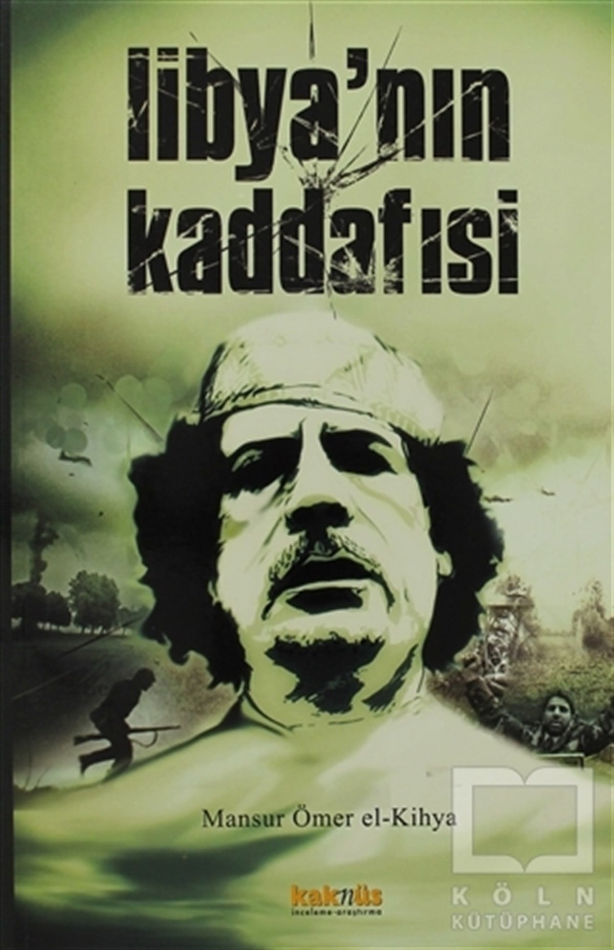 Mansur Ömer el-KihyaUluslararası İlişkiler, Dış PolitikaLibya’nın Kaddafisi