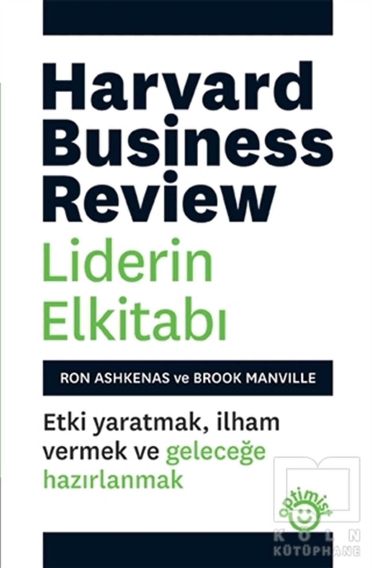 Ron Ashkenasİş DünyasıLiderin Elkitabı