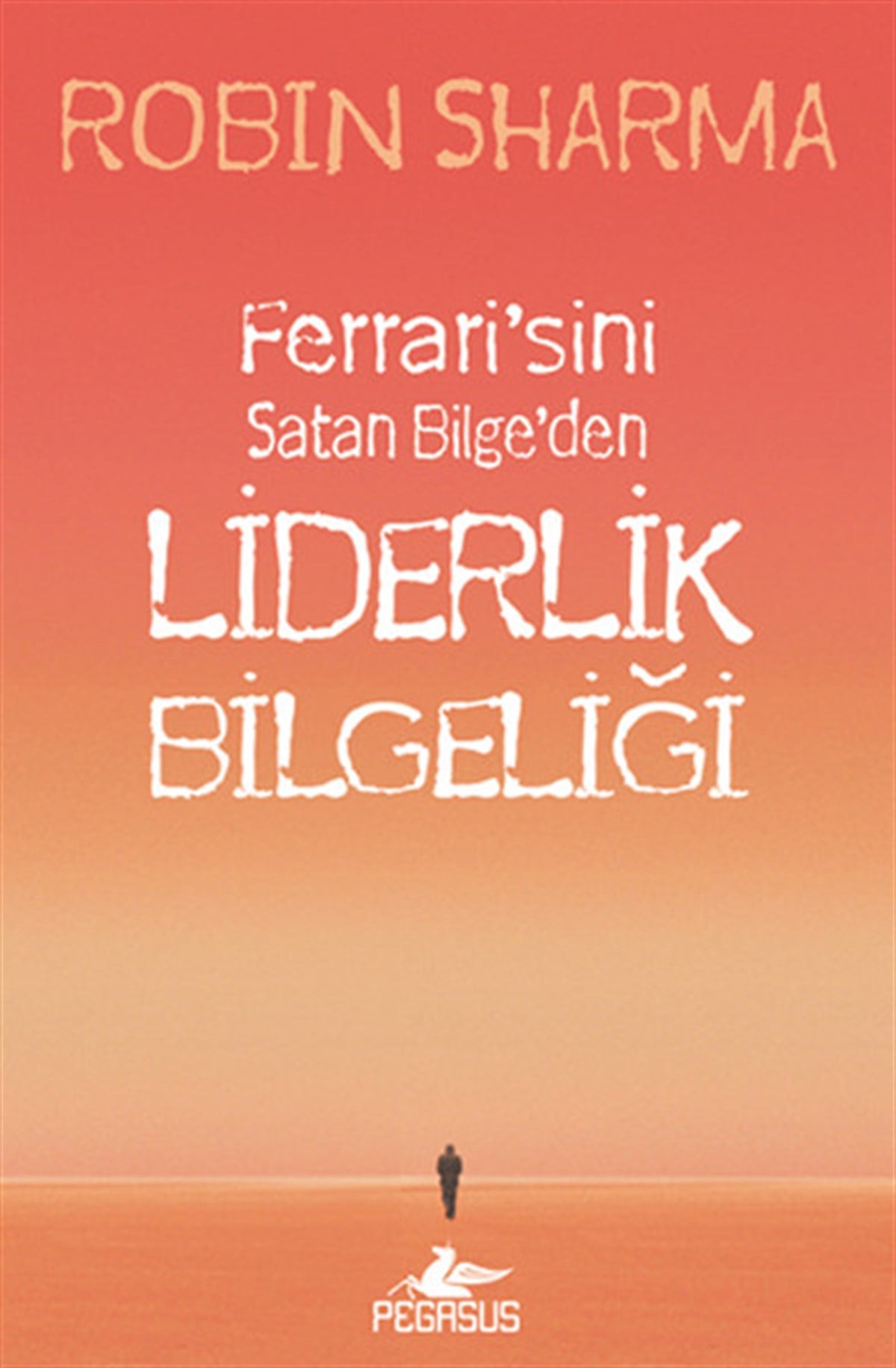 Filiz GülerkayaKişisel Gelişim KitaplarıLiderlik Bilgeliği