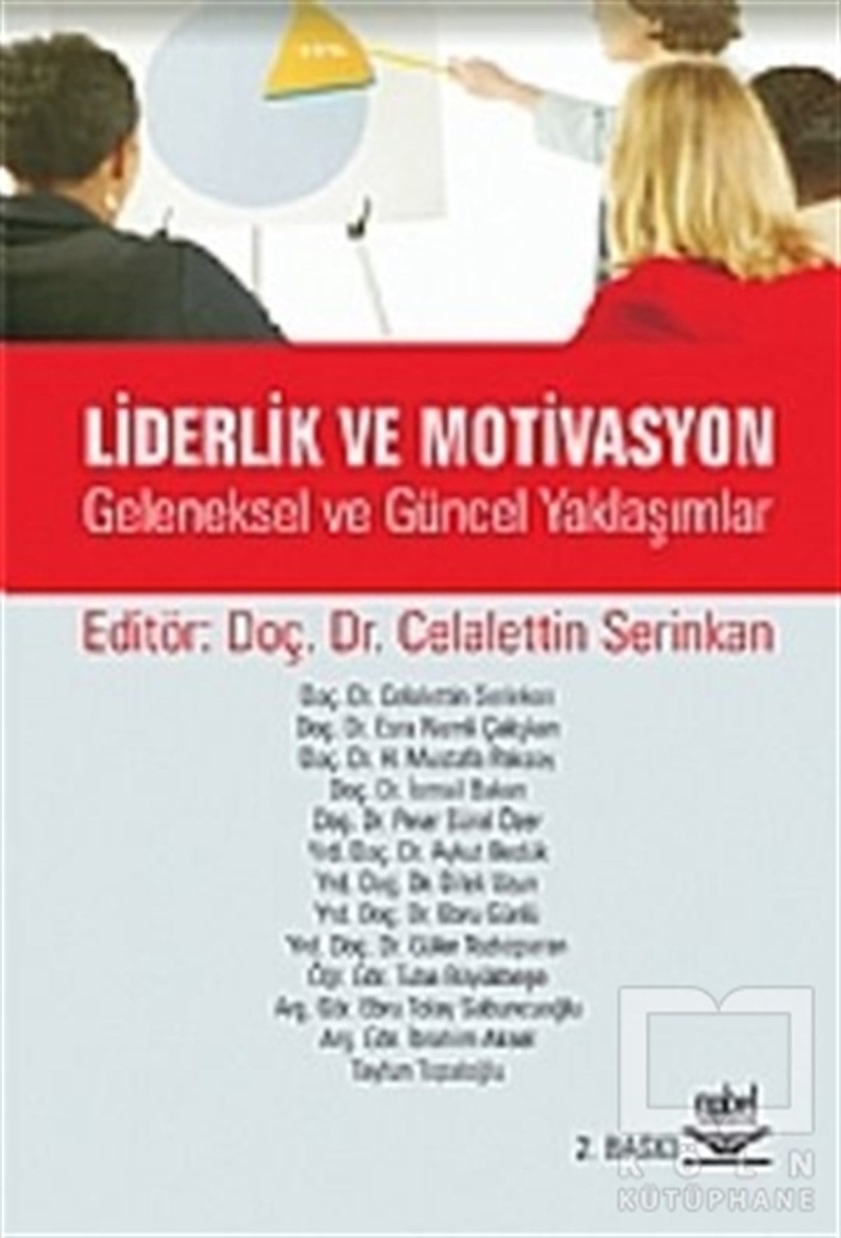 KolektifAraştırma-İnceleme-KuramLiderlik ve Motivasyon