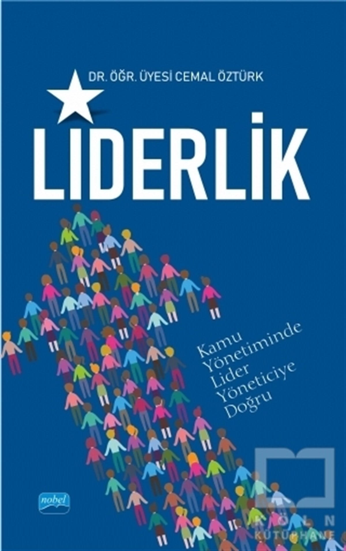 Cemal ÖztürkYönetimLiderlik