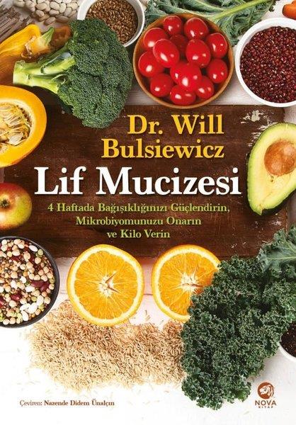 Will BulsiewiczBeden SağlığıLif Mucizesi