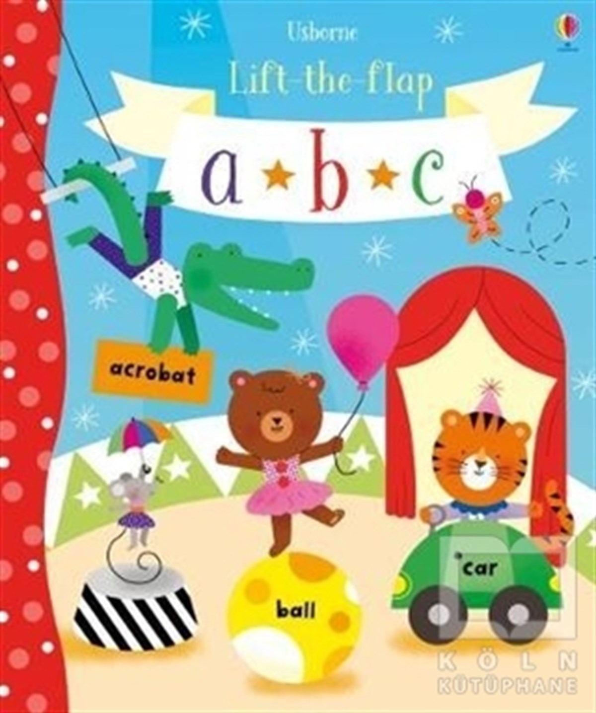 Hannah WatsonYabancı Dilde KitaplarLift the Flap Abc