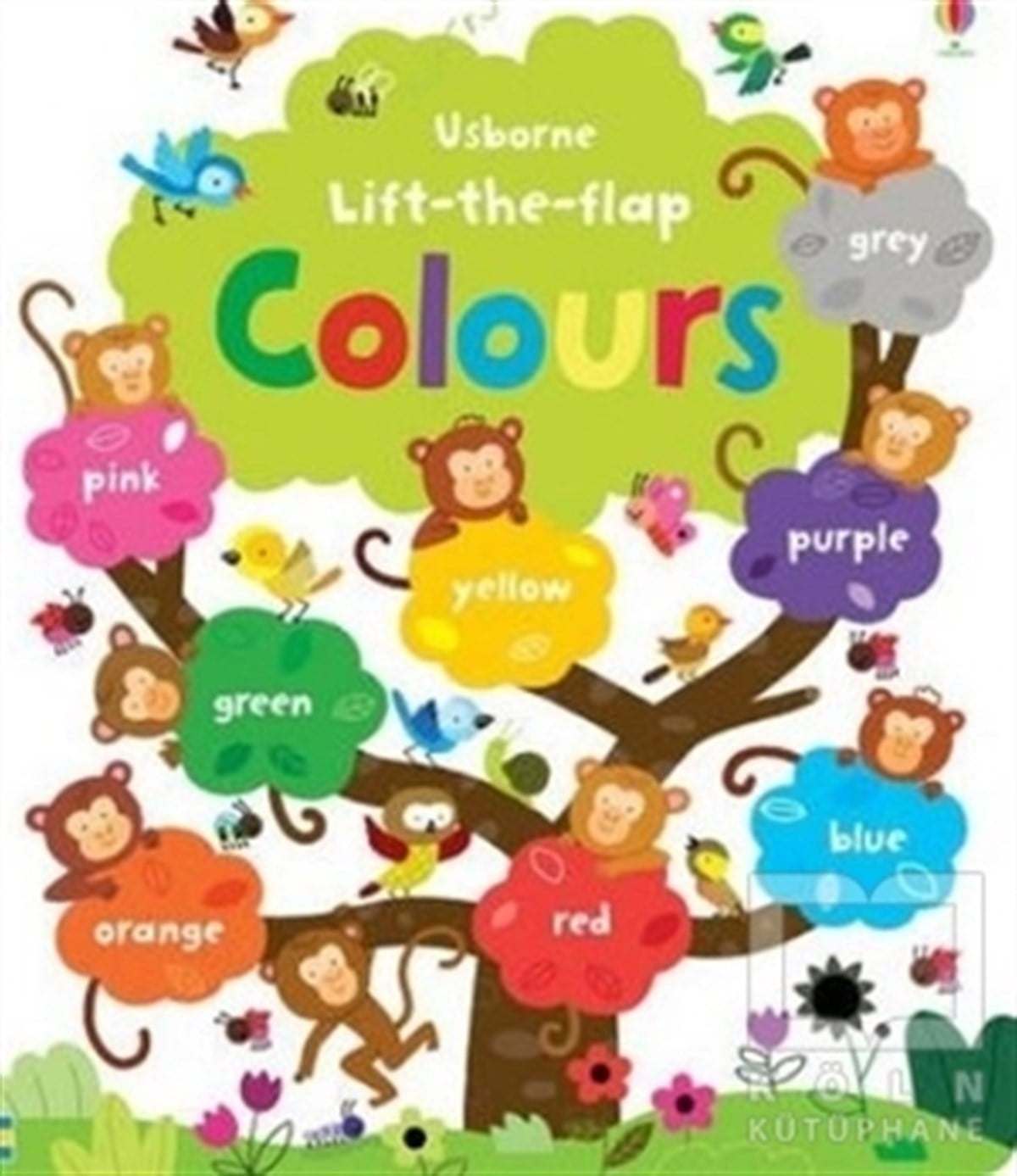 Felicity BrooksYabancı Dilde KitaplarLift The Flap Colours Book