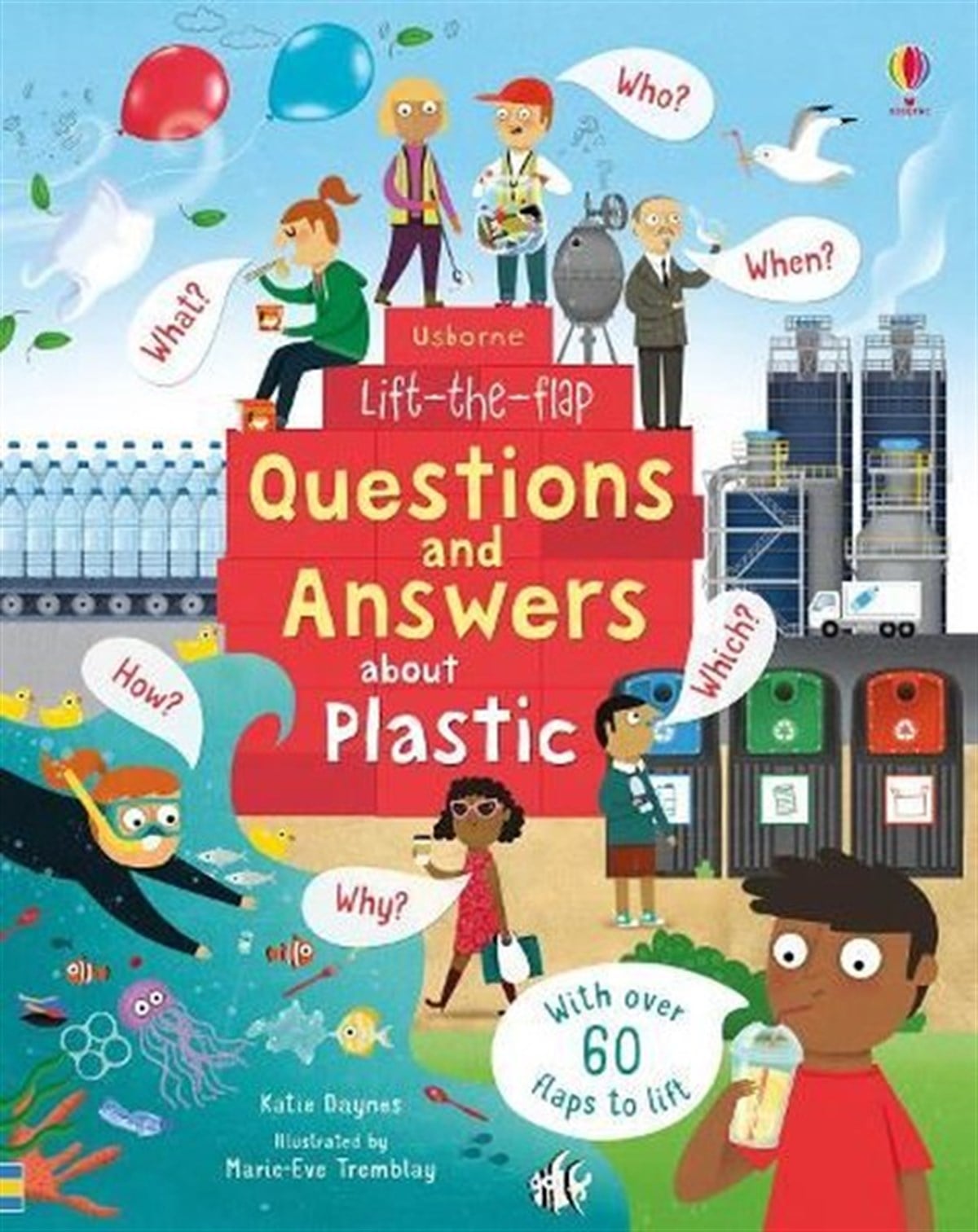 Katie DaynesPreschoolLift-the-Flap Questions and Answers About Plastic
