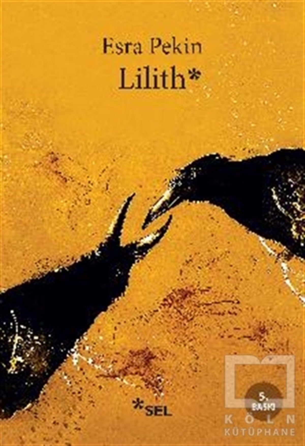 Esra PekinTürk Edebiyatı KitaplarıLilith