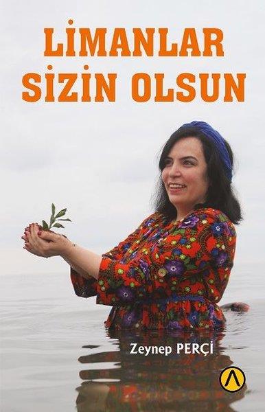 Zeynep PerçiTürk ŞiiriLimanlar Sizin Olsun