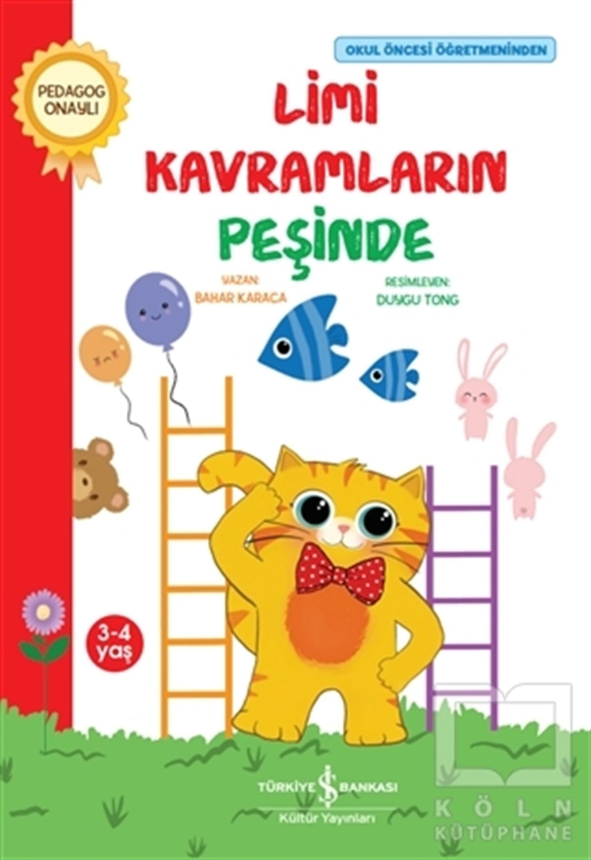 Bahar KaracaEtkinlik KitaplarıLimi Kavramların Peşinde
