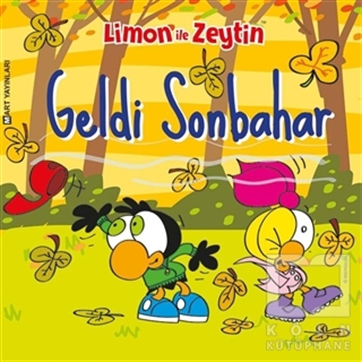 KolektifÇizgi RomanLimon ile Zeytin: Geldi Sonbahar