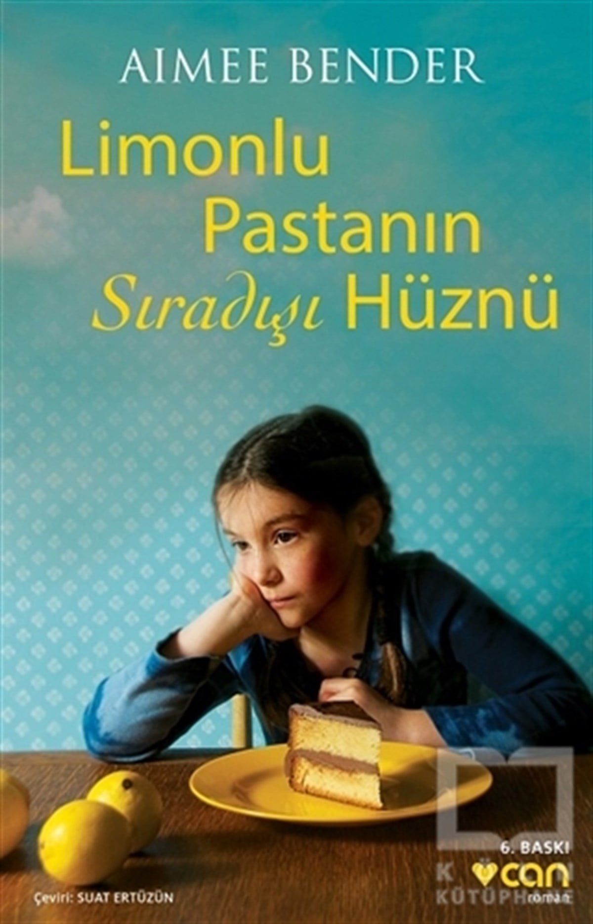 Aimee BenderRomanLimonlu Pastanın Sıradışı Hüznü