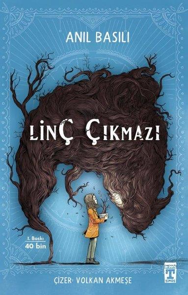 Anıl BasılıÇocuk Gençlik RomanlarıLinç Çıkmazı