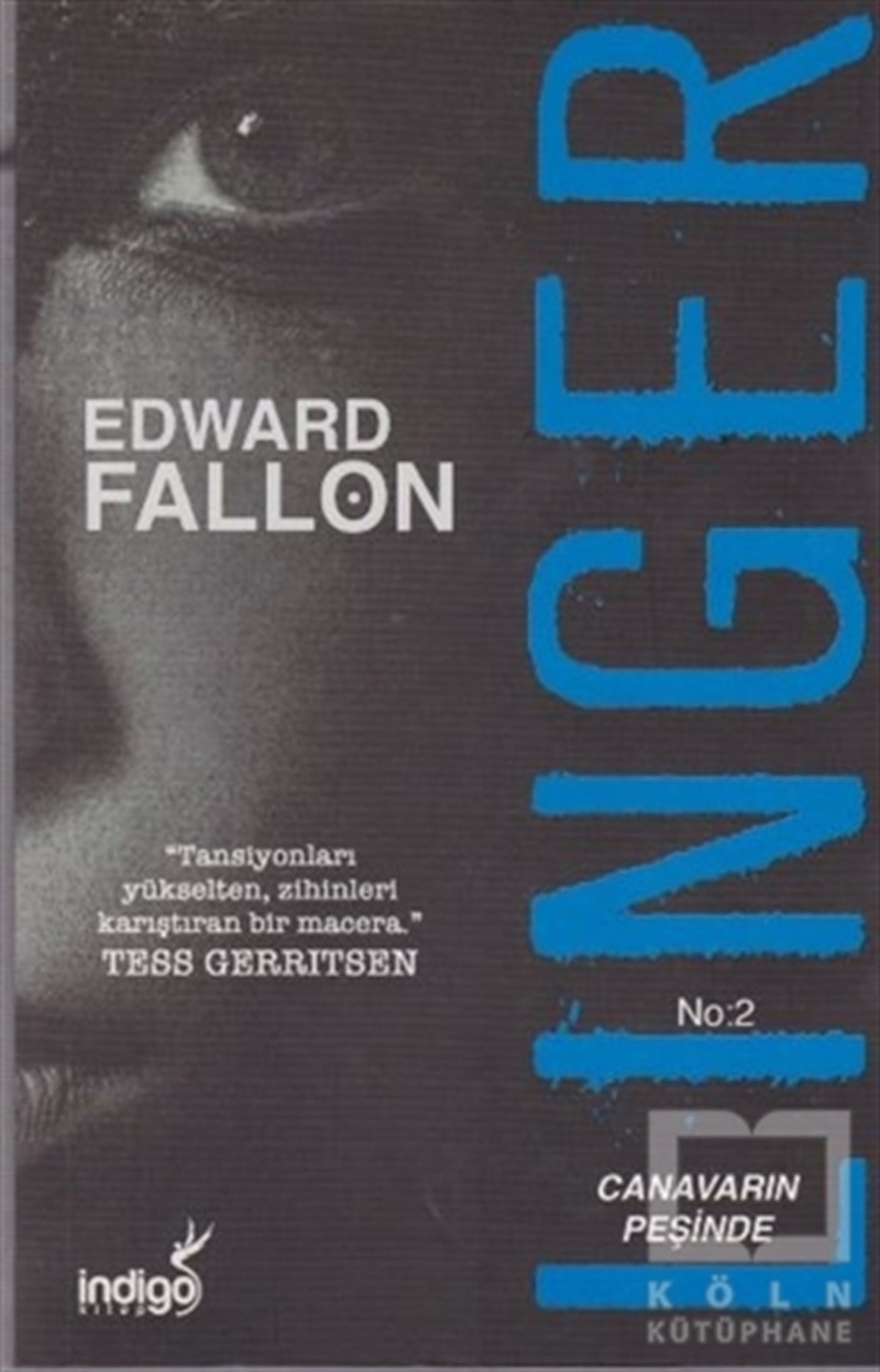 Edward FallonKorku-GerilimLinger-2 Canavarın Peşinde