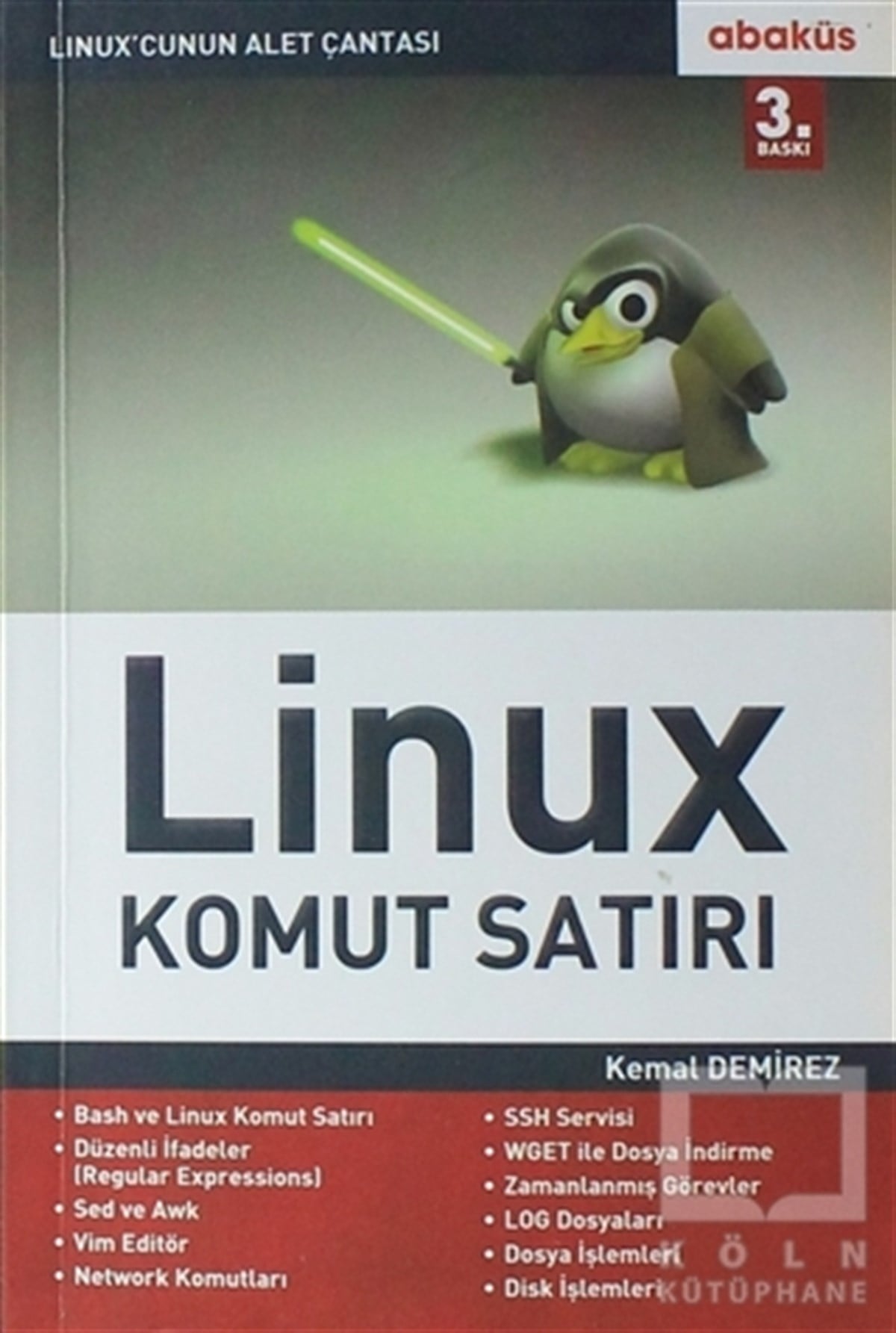 Kemal DemirezMühendislikLinux Komut Satırı