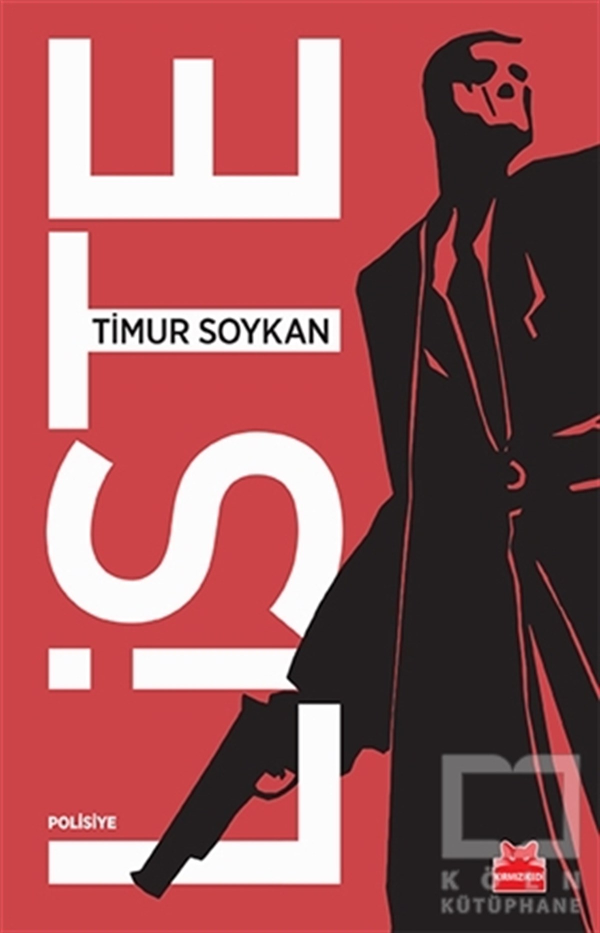Timur SoykanPolitik Kurgu KitaplarıListe