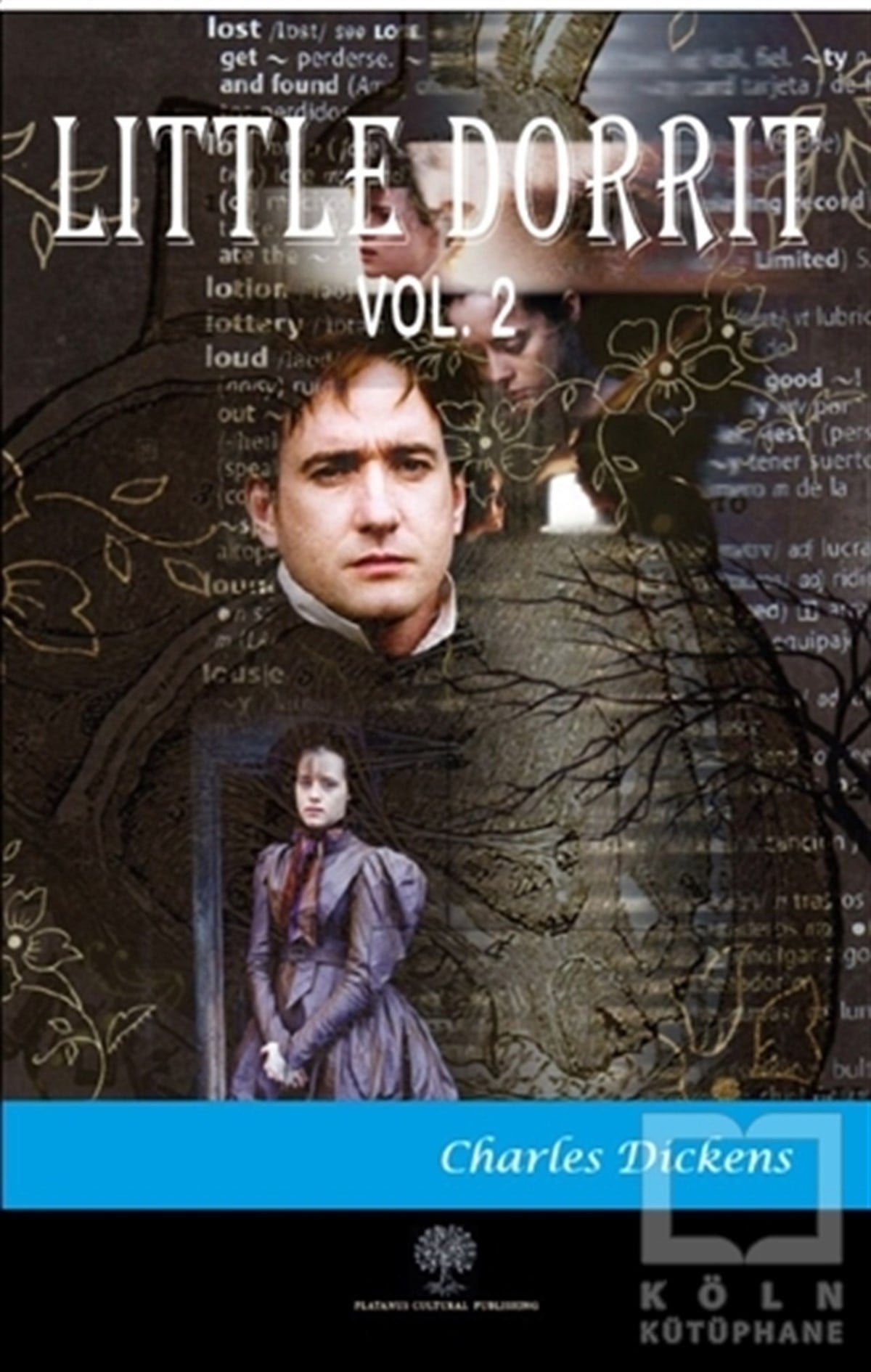 Charles DickensTürkçe RomanlarLittle Dorrit Vol 2