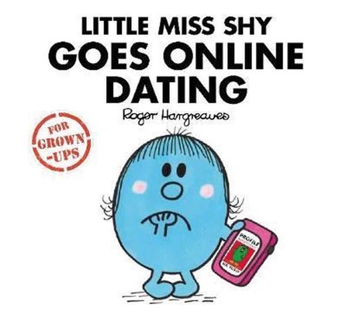 Liz BankesChildren InterestLittle Miss Shy Goes Online Dating (Mr. Men for Grown-ups)