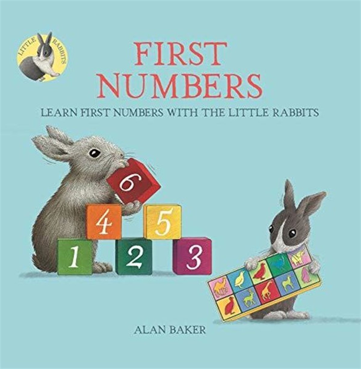 Alan BakerChildren InterestLittle Rabbits' First Numbers: Learn First Numbers with the Little Rabbits (Little Rabbit Books)