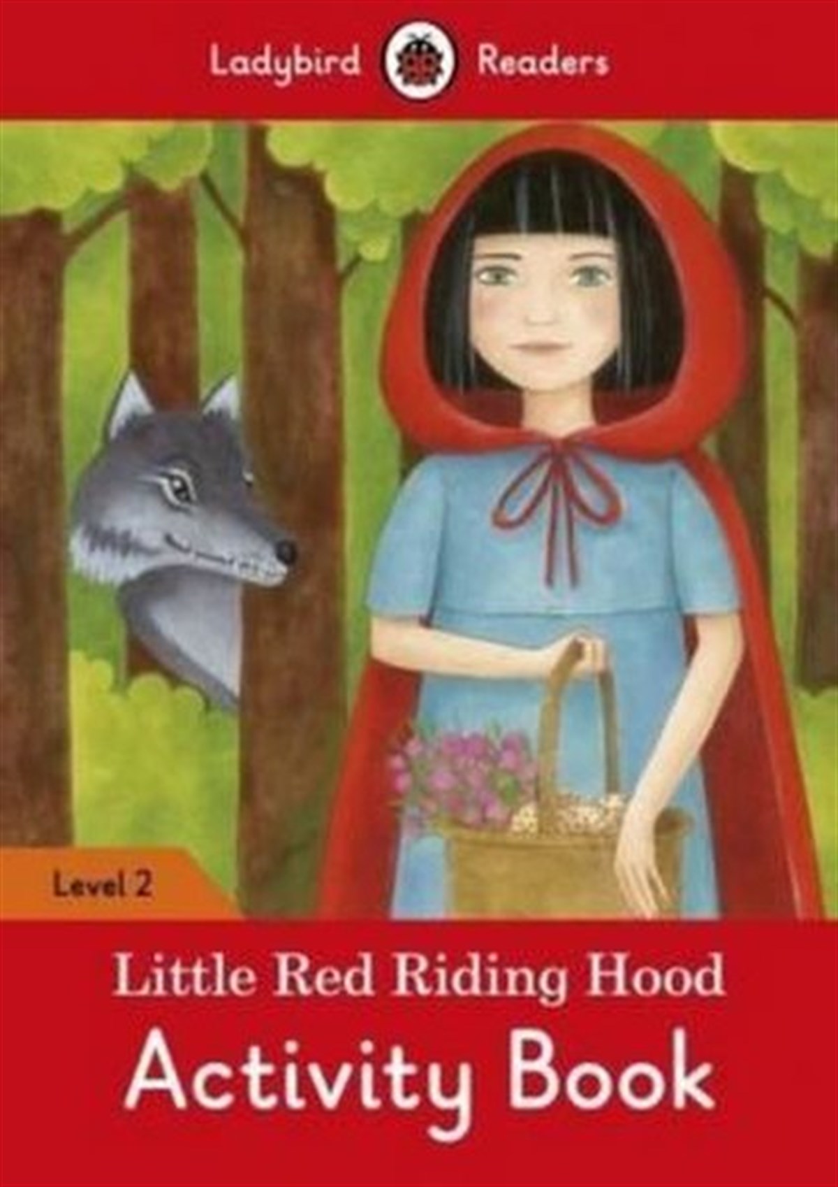 LadybirdChildren InterestLittle Red Riding Hood Activity Book  Ladybird Readers Level 2
