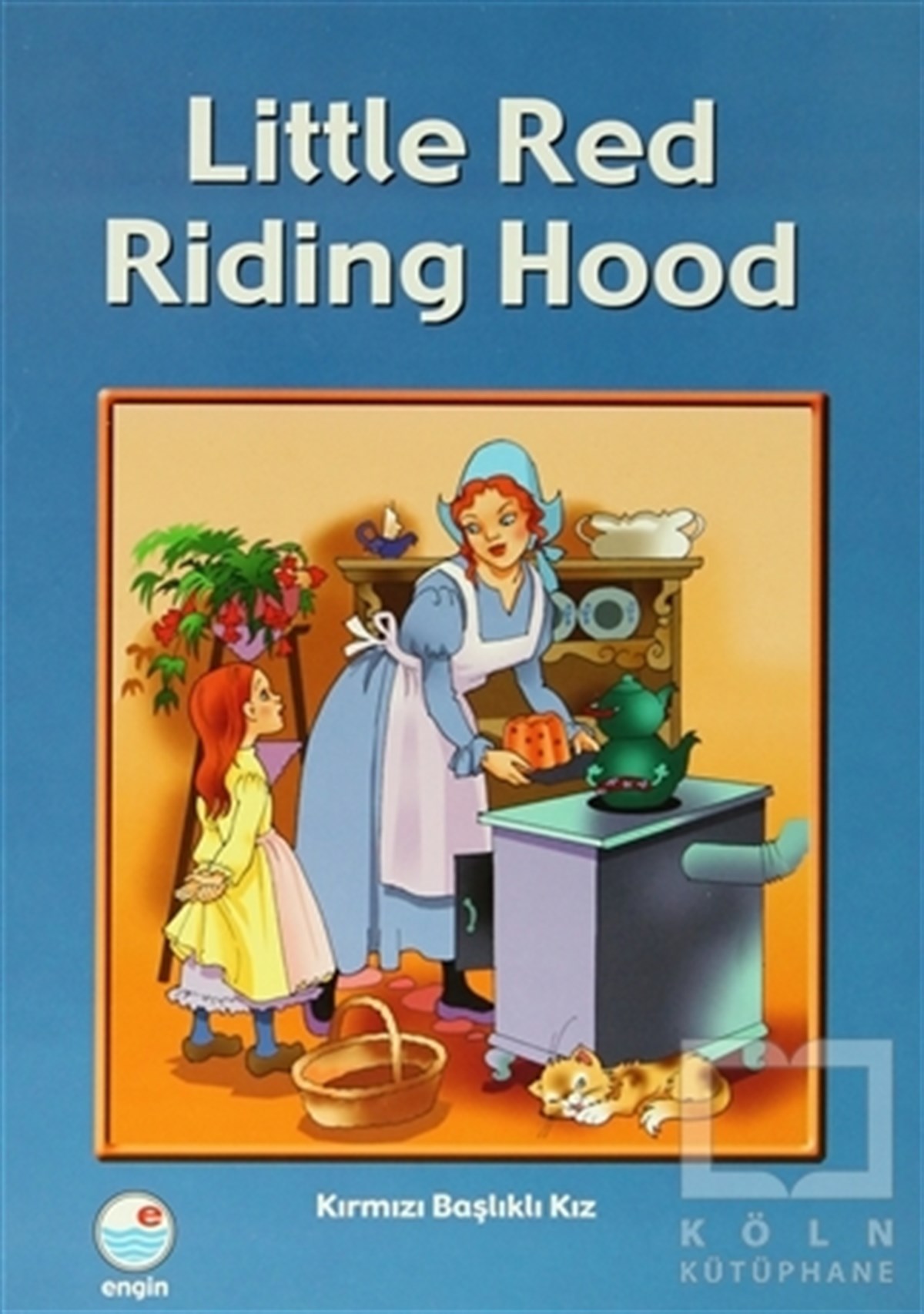 Kolea BakerGenel KonularLittle Red Riding Hood (CD'li)