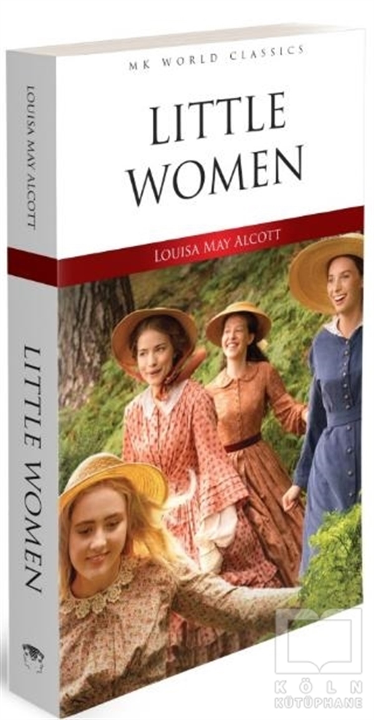Louisa May AlcottDünya Klasikleri & Klasik KitaplarLittle Women