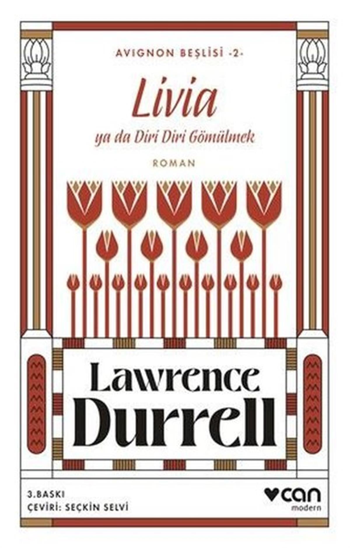 Lawrence DurrellDünya RomanLivia ya da Diri Diri Gömülmek - Avignon Beşlisi 2