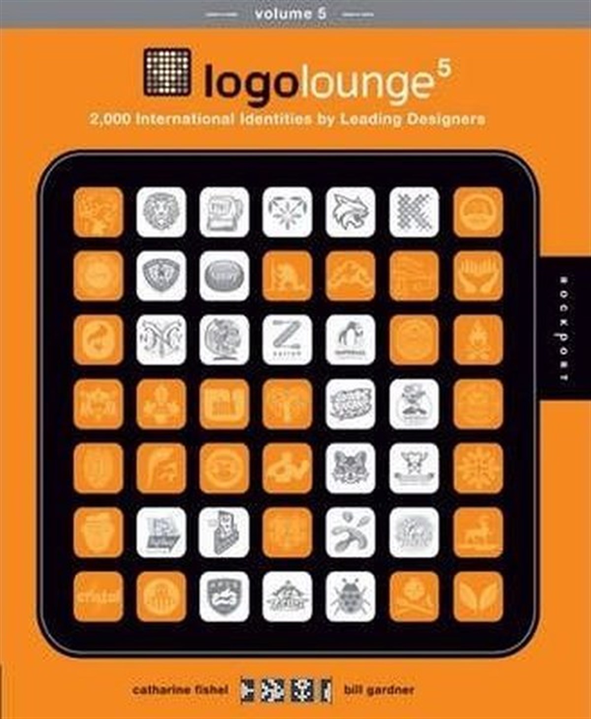 Bill GardnerArchitecture/Decoration/DesignLogoLounge 5: 2000 International Identities by Leading Designers (Logolounge (Paperback))