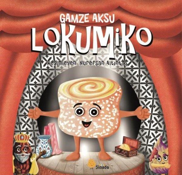 Gamze AksuOkul Öncesi Masal KitaplarıLokumiko